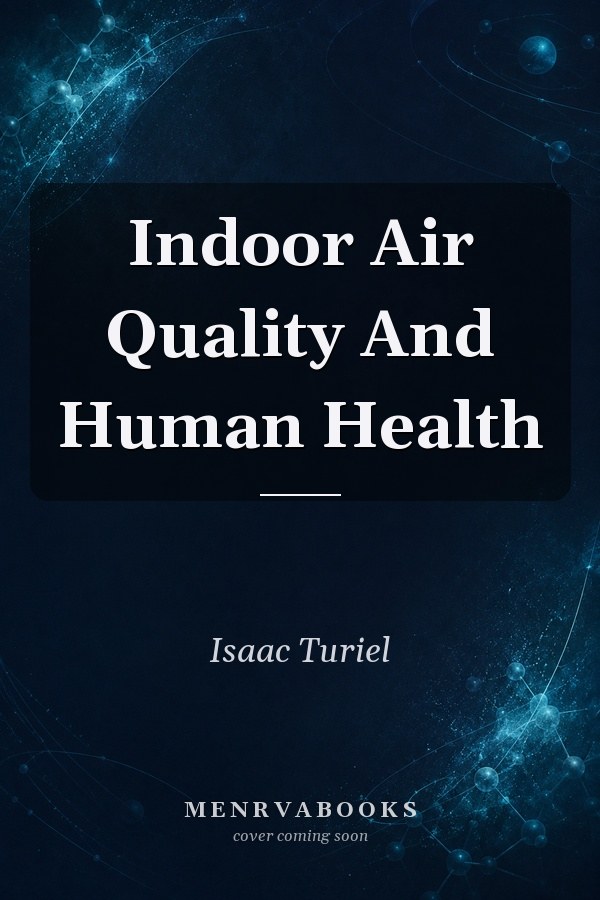 Indoor Air Quality And Human Health