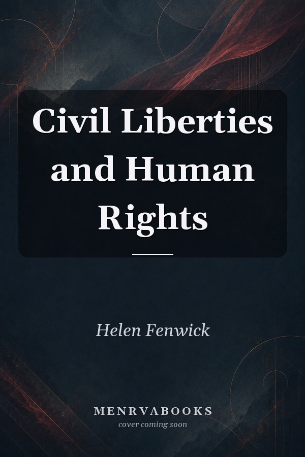 Civil Liberties and Human Rights