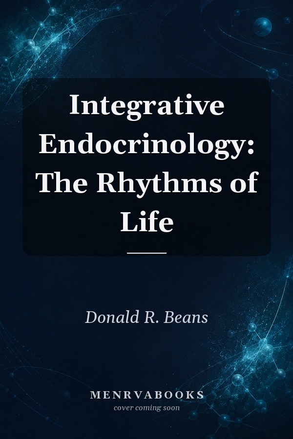Integrative Endocrinology: The Rhythms of Life