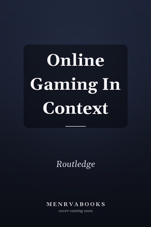 Online Gaming In Context