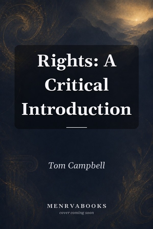 Rights: A Critical Introduction