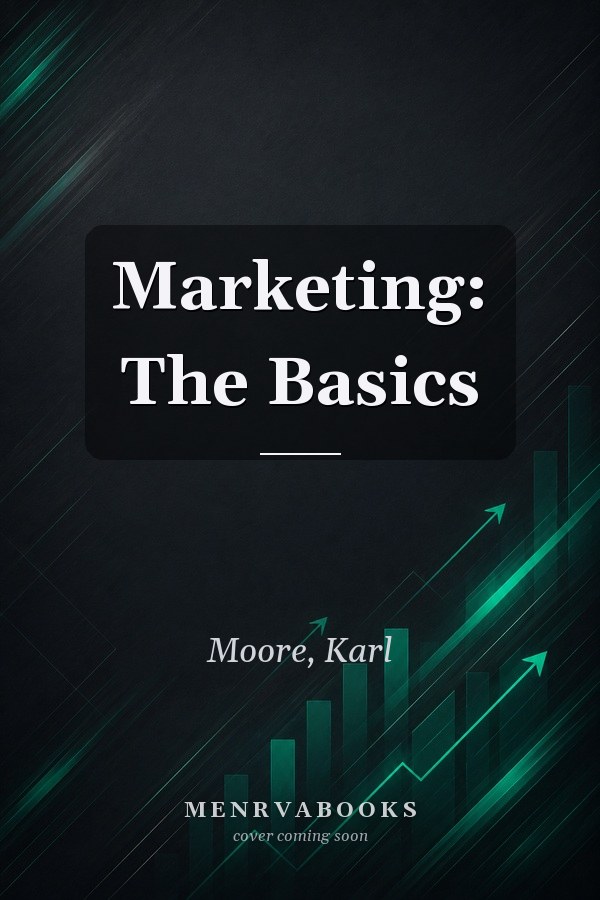 Marketing: The Basics