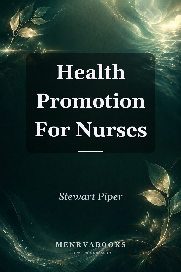 Health Promotion for Nurses