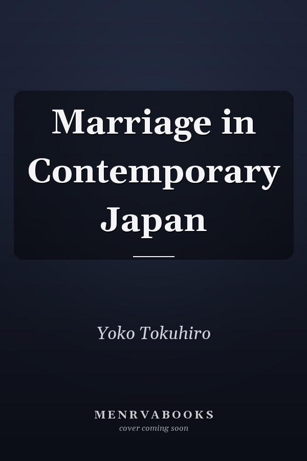 Marriage in Contemporary Japan
