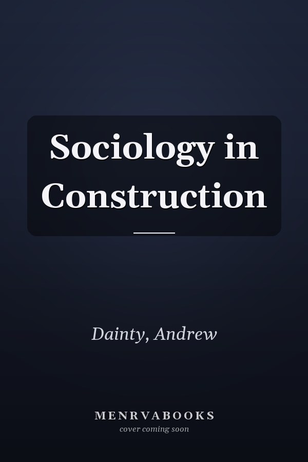 Sociology in Construction