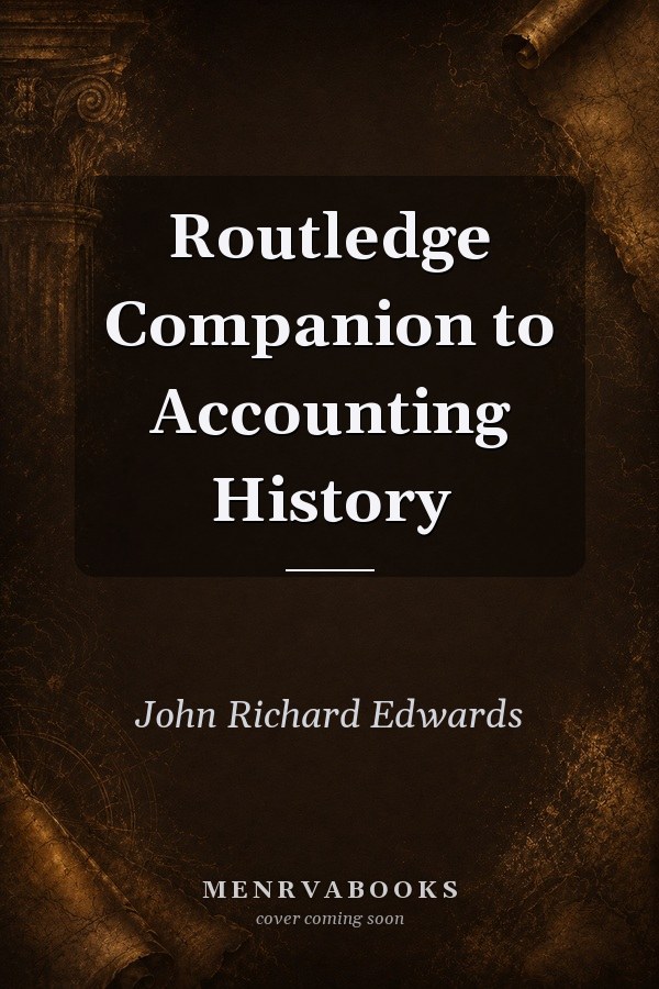 Routledge Companion to Accounting History