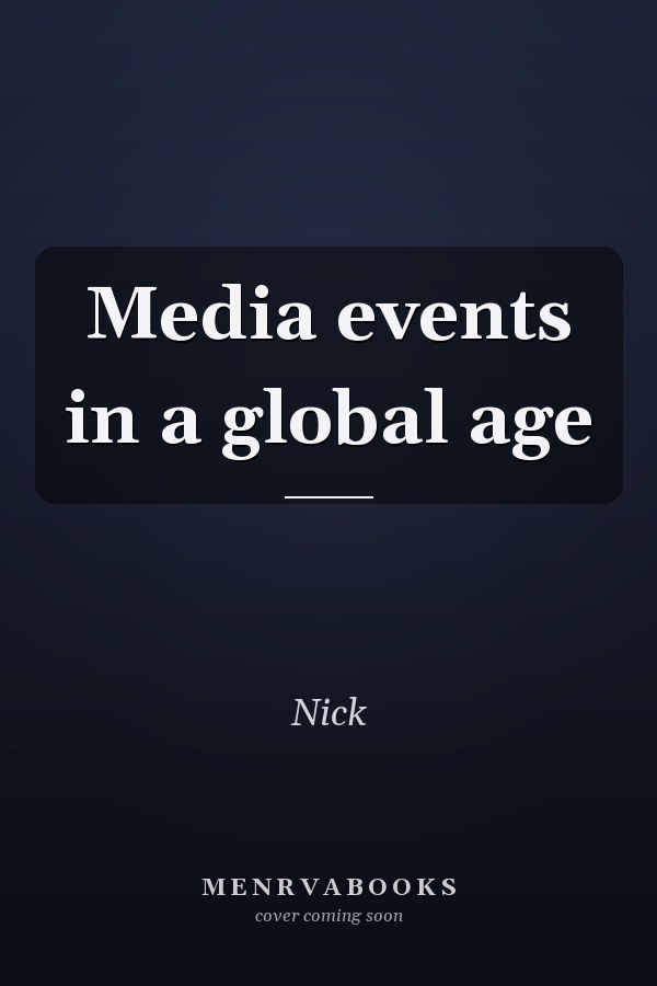 Media events in a global age