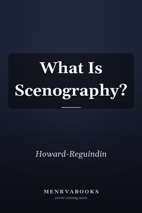 What Is Scenography?