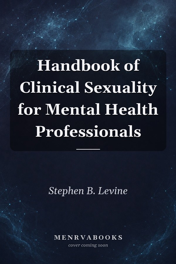 Handbook of Clinical Sexuality for Mental Health Professionals