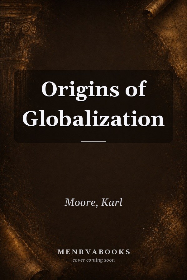 Origins of Globalization