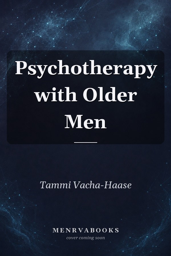 Psychotherapy with Older Men