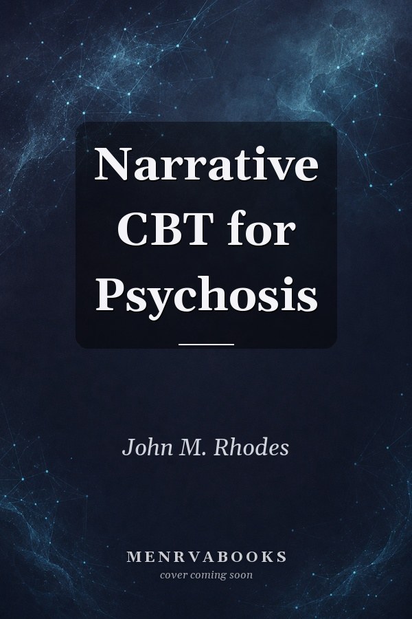 Narrative CBT for Psychosis