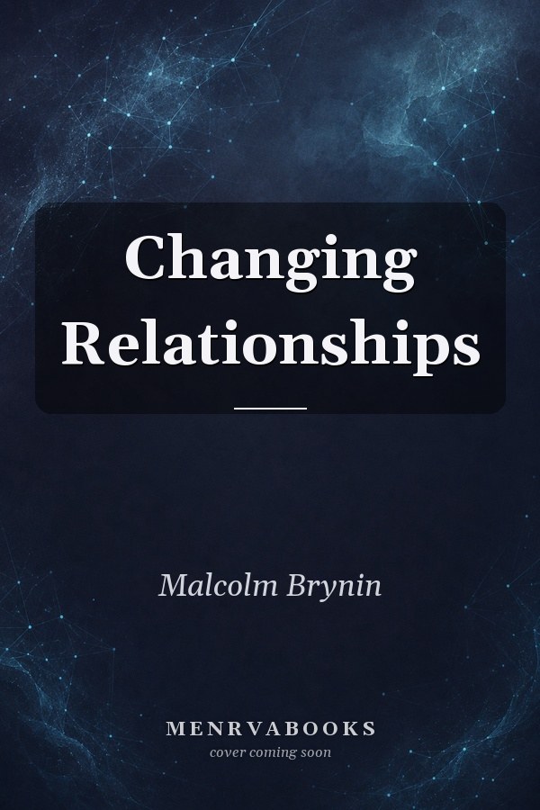 Changing Relationships