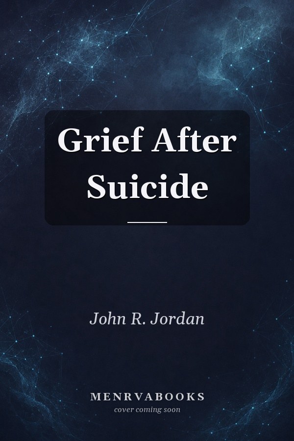 Grief After Suicide