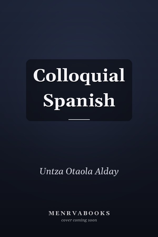 Colloquial Spanish