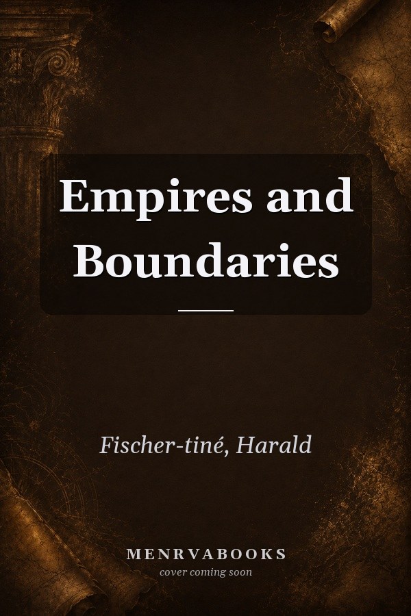 Empires and Boundaries