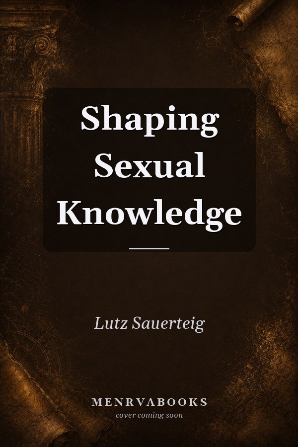Shaping Sexual Knowledge