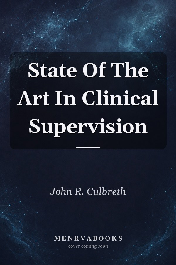 State Of The Art In Clinical Supervision