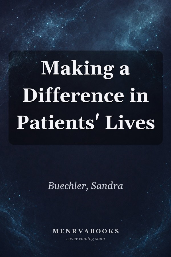Making a Difference in Patients' Lives