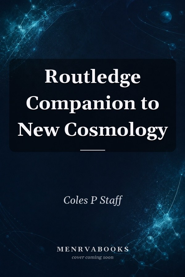 Routledge Companion to New Cosmology