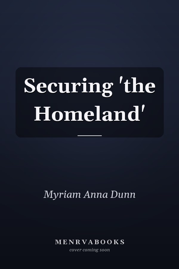 Securing 'the Homeland'