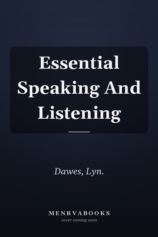 Essential Speaking and Listening