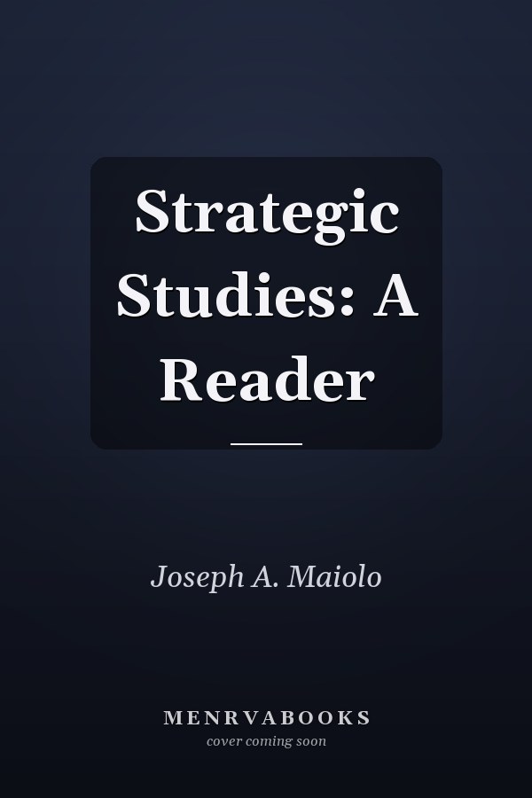 Strategic Studies: A Reader