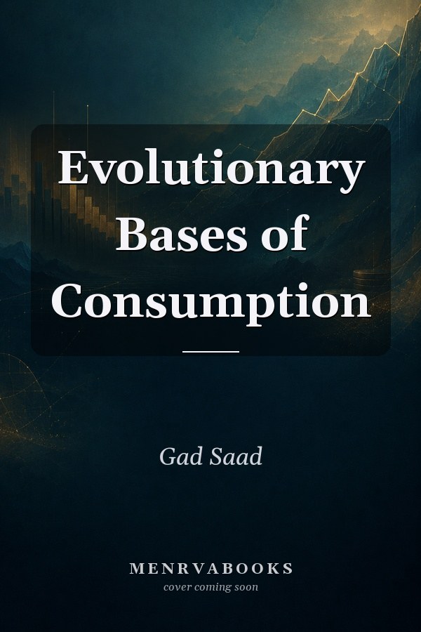 Evolutionary Bases of Consumption