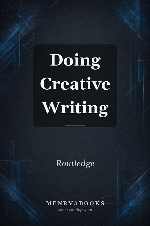 Doing Creative Writing