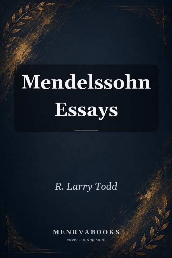 Mendelssohn Essays