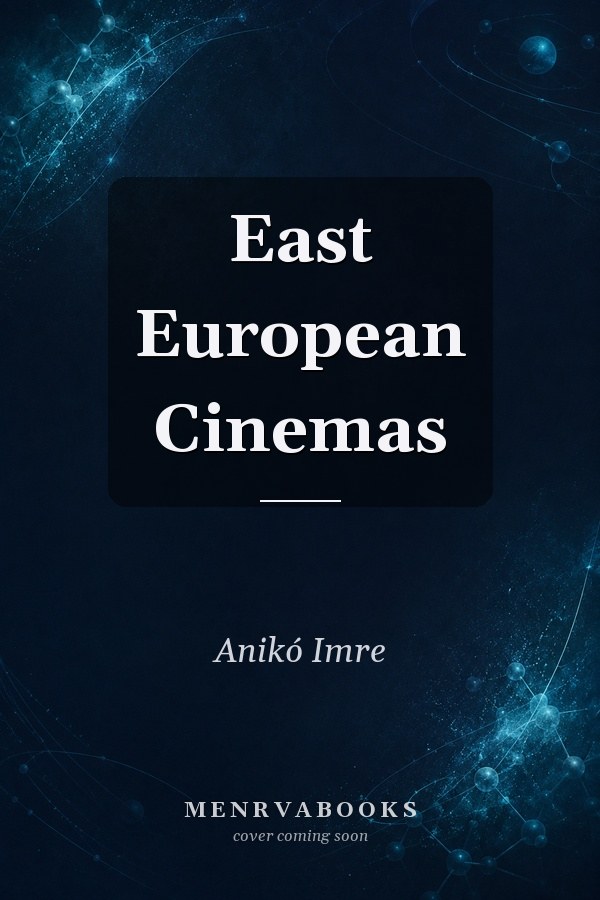 East European Cinemas