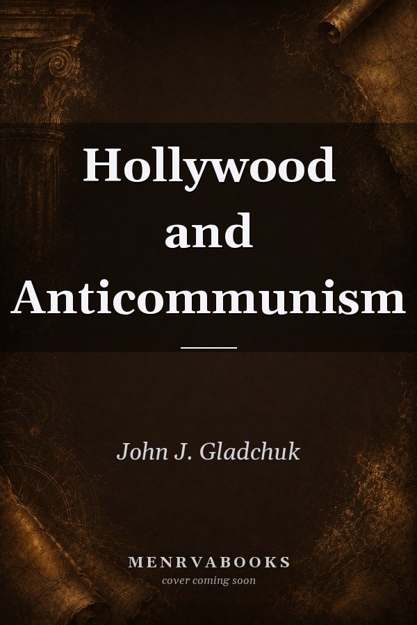 Hollywood and Anticommunism