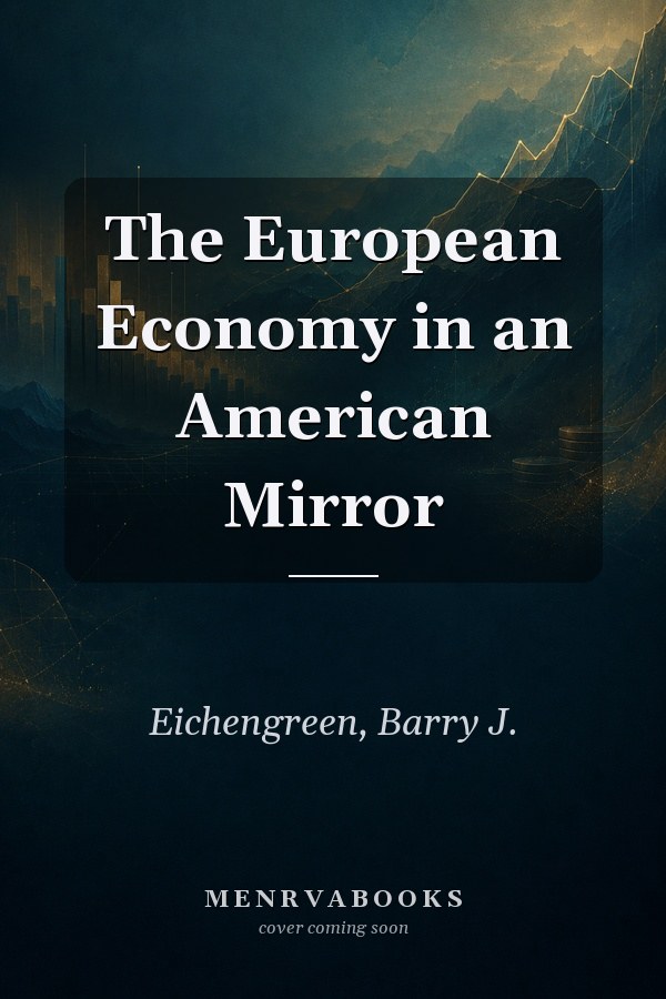 The European Economy in an American Mirror
