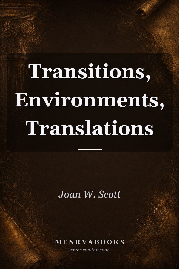 Transitions, Environments, Translations
