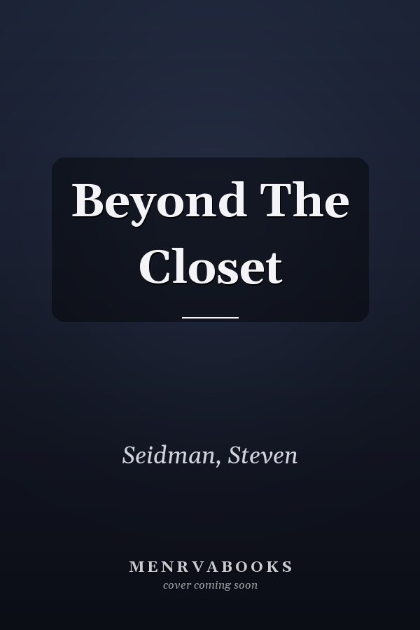 Beyond The Closet