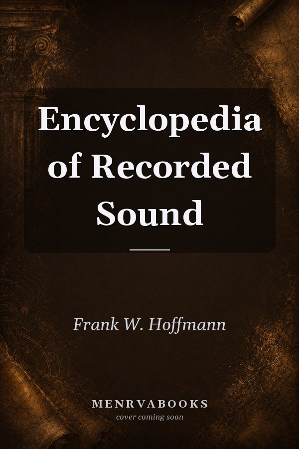 Encyclopedia of Recorded Sound