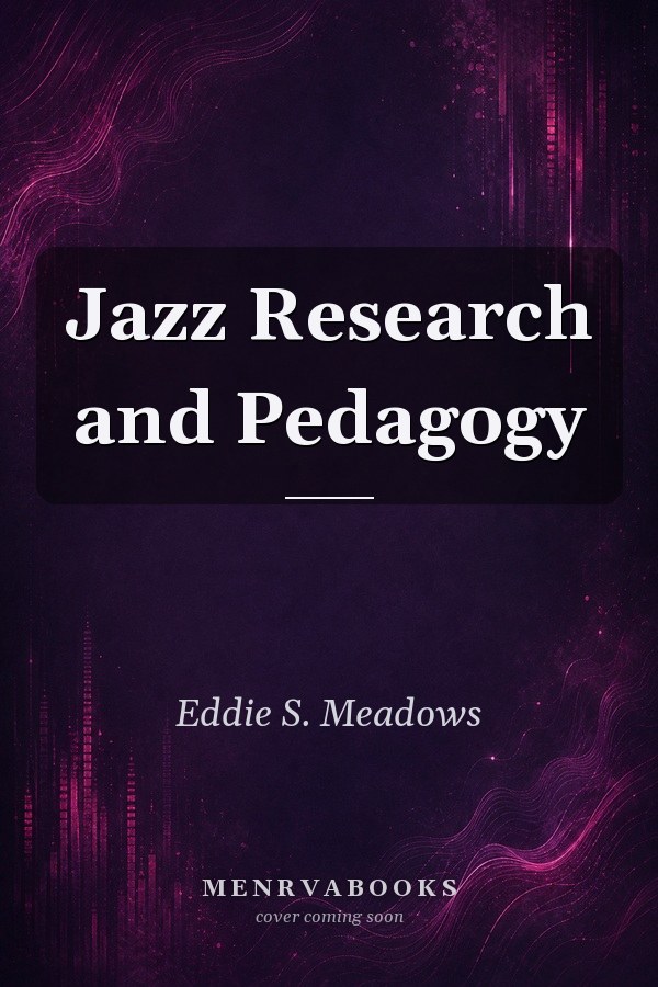 Jazz Research and Pedagogy