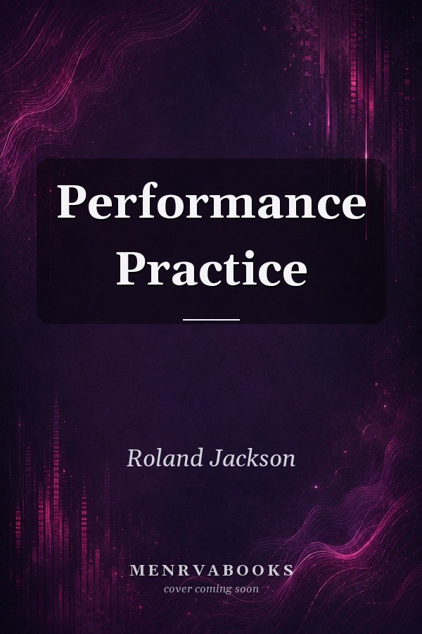 Performance Practice