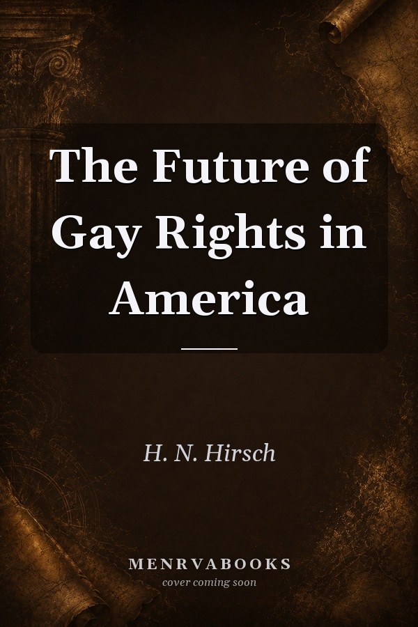 The Future of Gay Rights in America