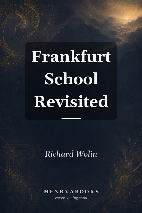 Frankfurt School Revisited