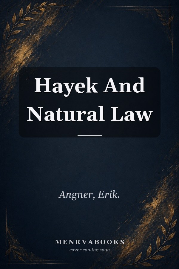 Hayek And Natural Law