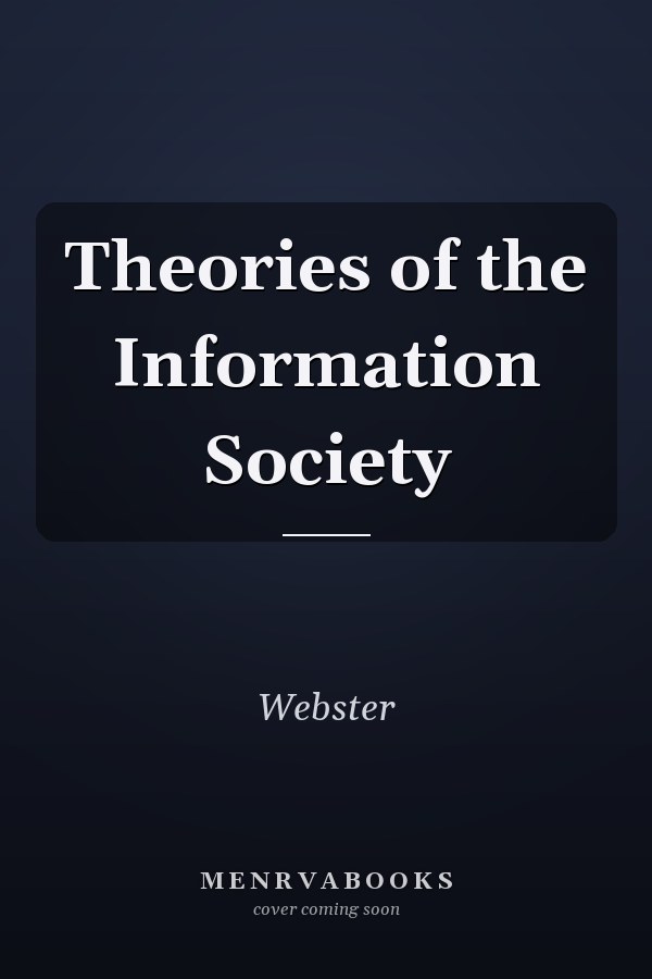 Theories of the Information Society