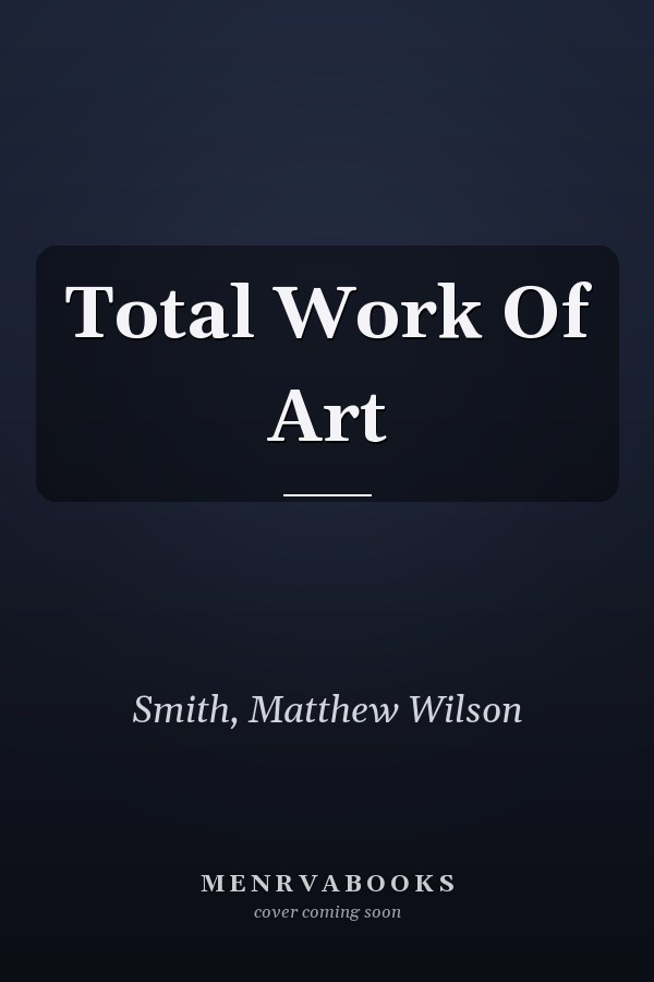 Total Work of Art