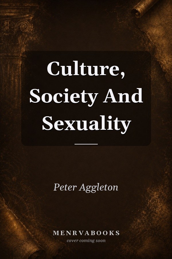 Culture, Society and Sexuality