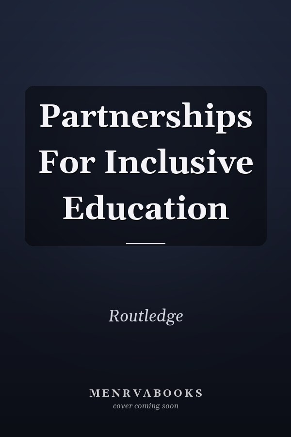 Partnerships for Inclusive Education