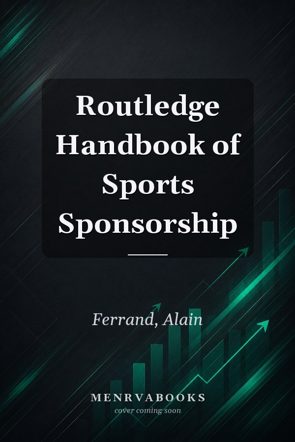 Routledge Handbook of Sports Sponsorship