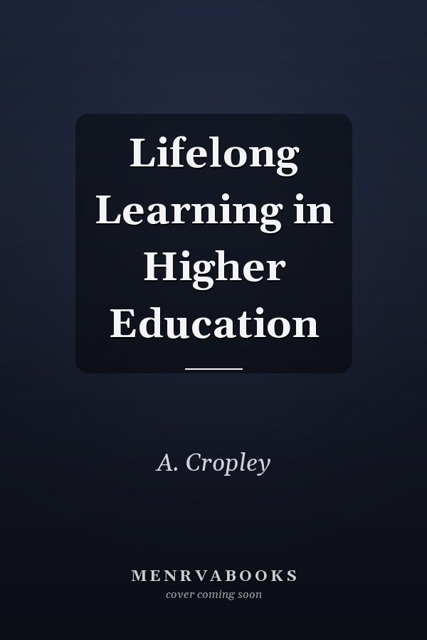 Lifelong Learning in Higher Education