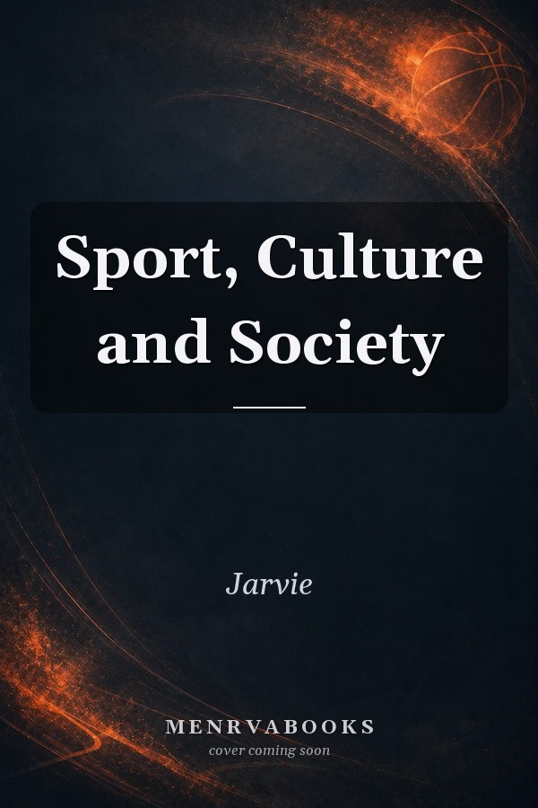 Sport, Culture and Society