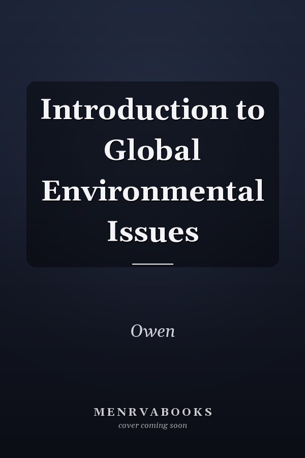 Introduction to Global Environmental Issues