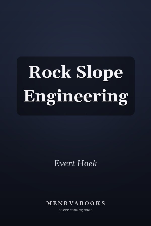 Rock Slope Engineering
